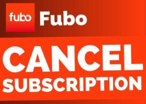 How to Cancel FuboTV Online?