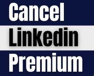 how to cancel linkedin premium